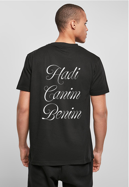 Hadi Canim Benim Shirt (Schwarz)
